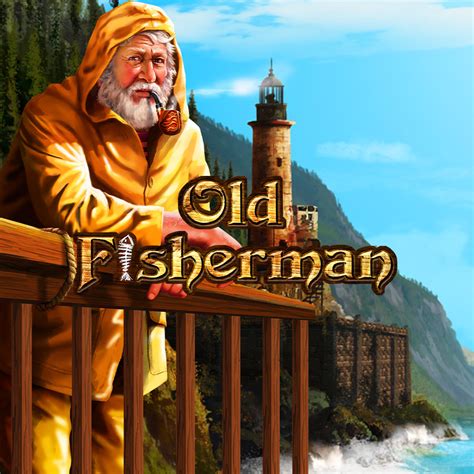 Play Old Fisherman Slot