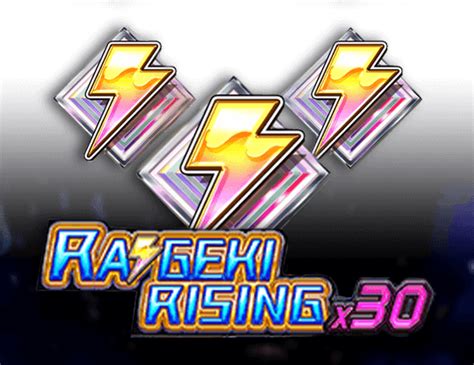 Play Raigeki Rising X30 Slot