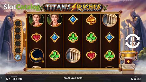 Play Titan S Riches Slot