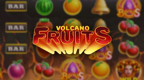 Play Volcano Fruits Slot
