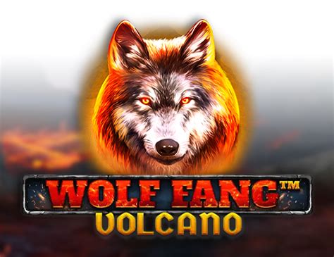 Play Wolf Fang Volcano Slot