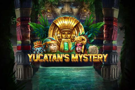 Play Yucatan S Mystery Slot