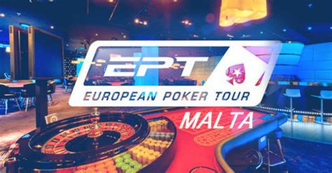 Poker Ept Malta
