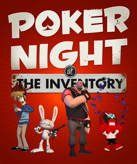 Poker Night At The Inventory Ideias