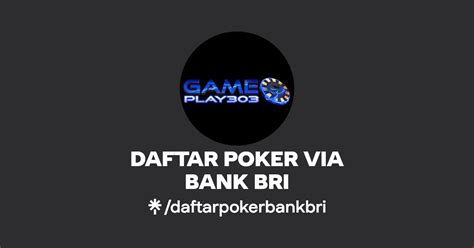 Poker Via Banco Bri