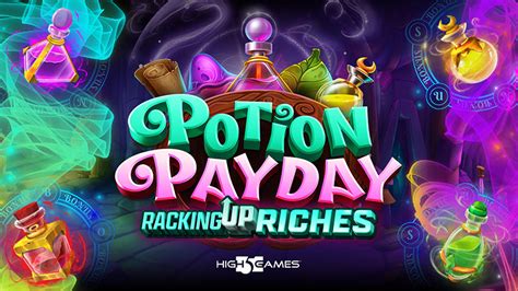 Potion Payday Bwin