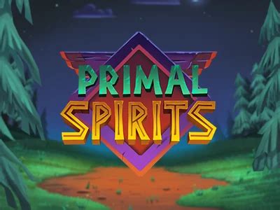 Primal Spirits Netbet