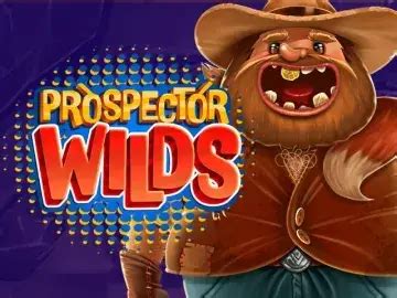 Prospector Wilds Slot - Play Online