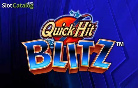 Quick Hit Blitz Blue Slot - Play Online