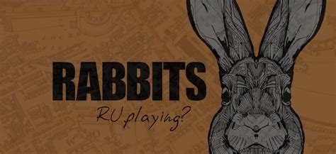 Rabbits Rabbits Rabbits Review 2024