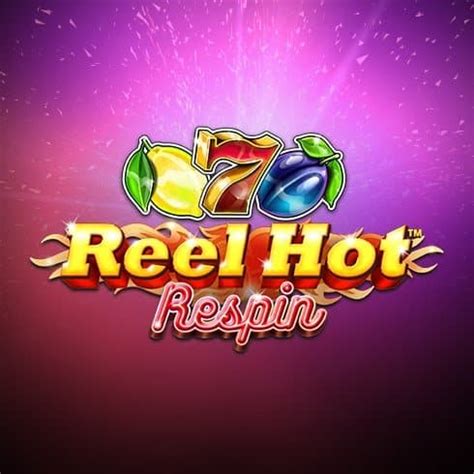 Reel Hot Respin Netbet