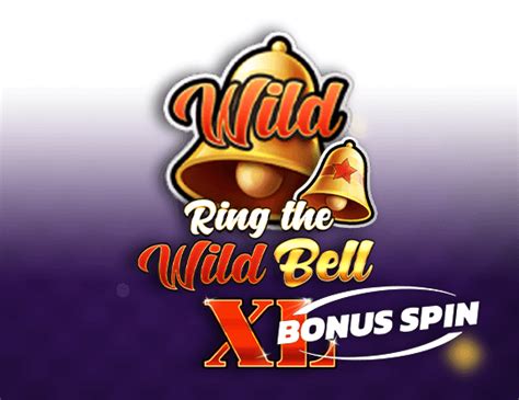 Ring The Wild Bell Bonus Spin Betsul