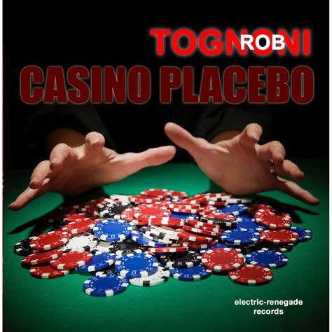 Rob Tognoni Casino Placebo Rar