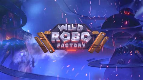 Robo Factory Slot - Play Online