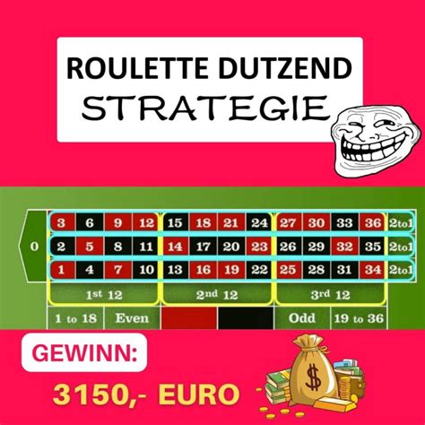 Roleta Dutzend Strategie