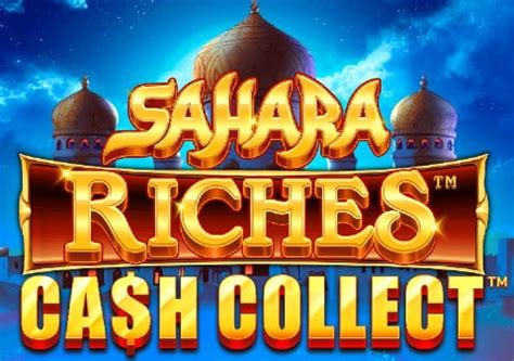 Sahara Riches Cash Collect Slot - Play Online