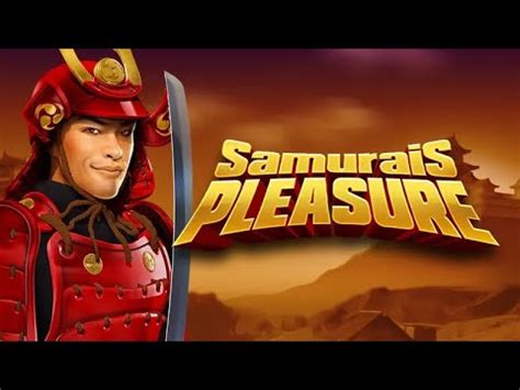 Samurais Pleasure Bet365