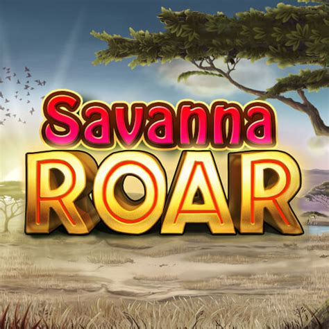 Savanna Roar Leovegas