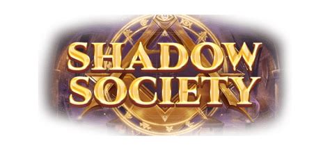 Shadow Society Betano
