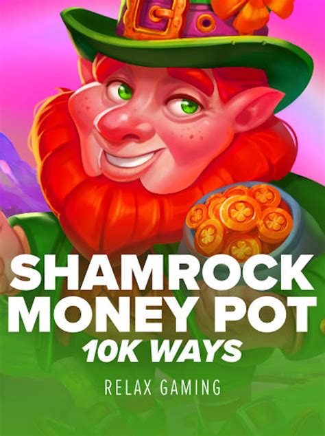 Shamrock Money Pot 10k Ways Betsson