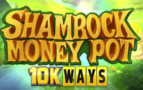 Shamrock Money Pot 10k Ways Parimatch