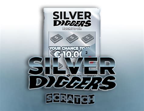 Silver Diggers Scratch Netbet