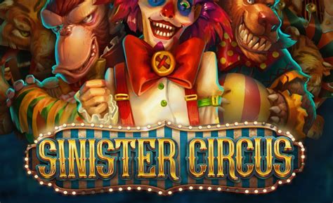 Sinister Circus Betway