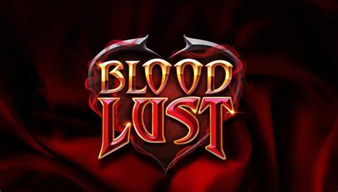 Slot Blood Lust