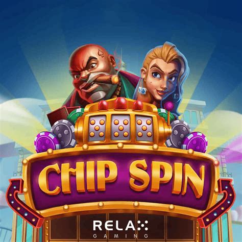Slot Chip Spin