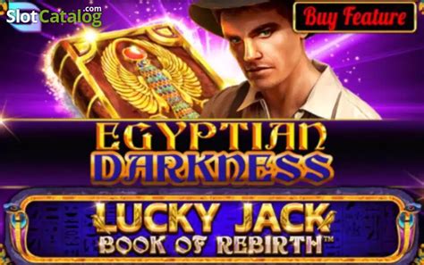 Slot Egyptian Darkness Lucky Jack Book Of Rebirth