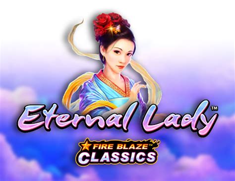 Slot Fire Blaze Eternal Lady