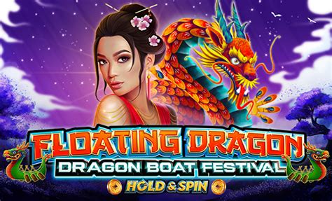 Slot Floating Dragon Dragon Boat Festival