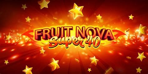 Slot Fruit Super Nova 40