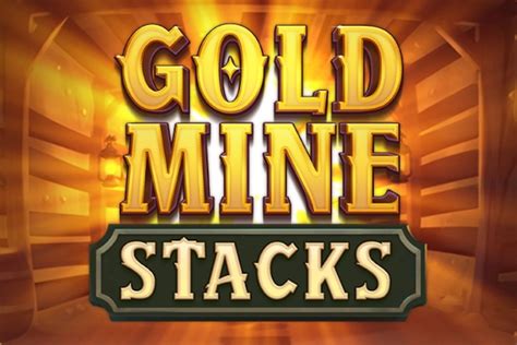 Slot Gold Mine Stacks