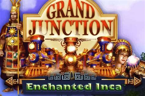 Slot Grand Junction Enchanted Inca