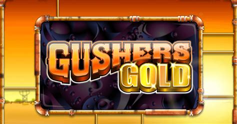 Slot Gushers Gold