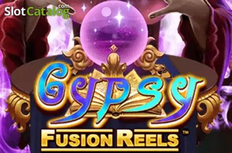 Slot Gypsy Fusion Reels