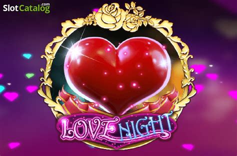 Slot Love Night