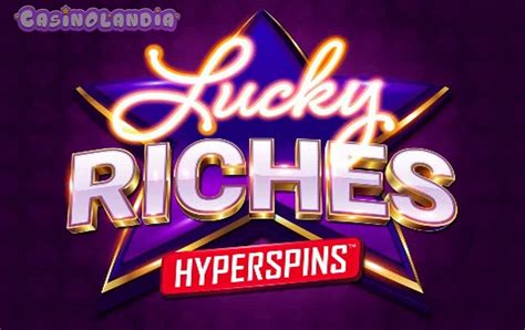 Slot Lucky Riches Hyperspins