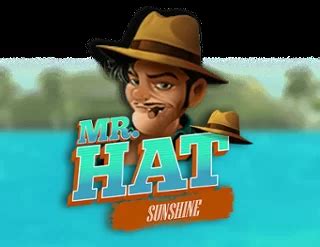 Slot Mr Hat Sunshine
