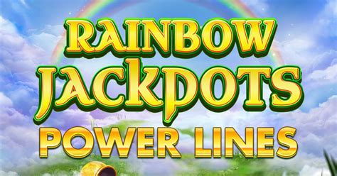 Slot Rainbow Jackpots Power Lines