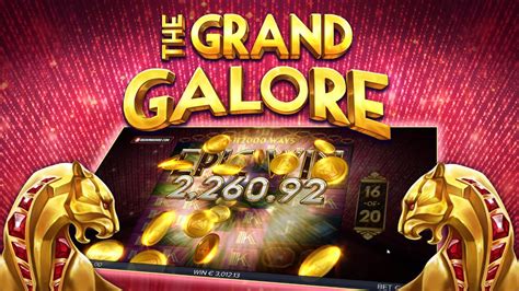 Slot The Grand Galore