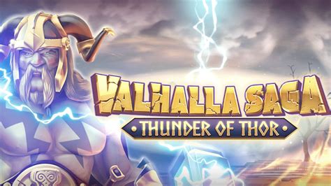 Slot Valhalla Saga Thunder Of Thor