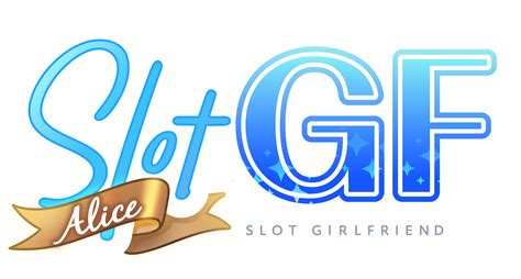 Slotgf Alice 1xbet