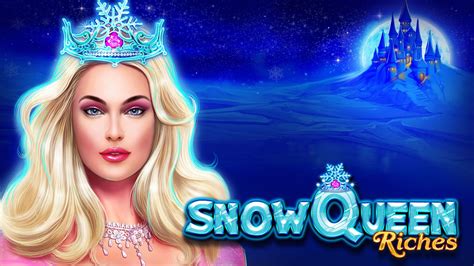 Snow Queen Riches Leovegas