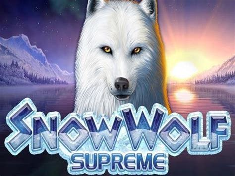 Snow Wolf Supreme Bet365