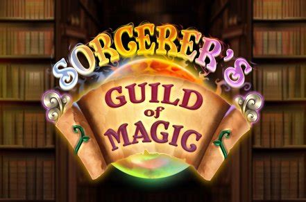 Sorcerer S Guild Of Magic Review 2024