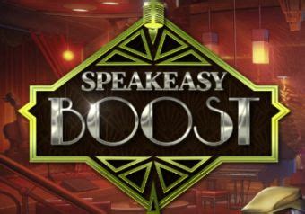 Speakeasy Boost Slot Gratis