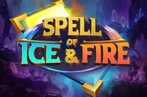 Spell Of Ice And Fire Slot - Play Online