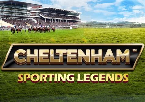 Sporting Legends Cheltenham Bwin